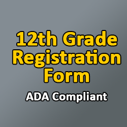 Link to an ADA compliant version of the 12th grade registration form